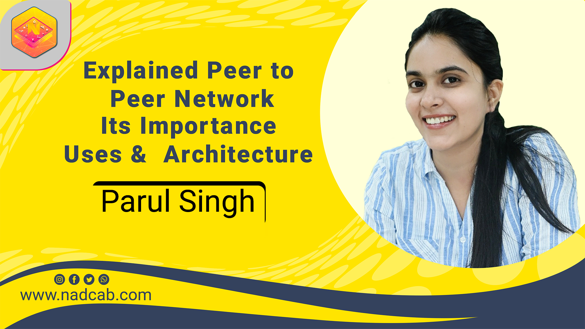Explained Peer to Peer Network - Its Importance Uses & Architecture