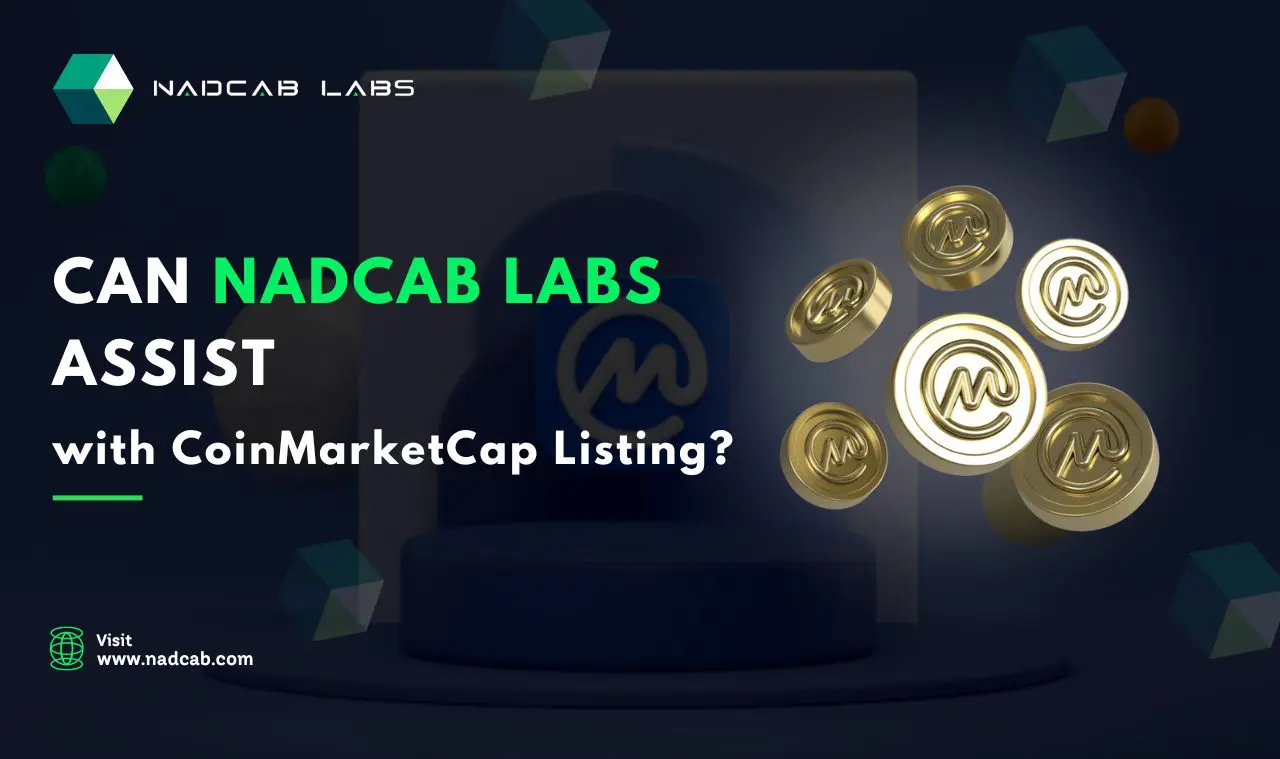 Nadcab Labs Assist with CoinMarketCap Listing