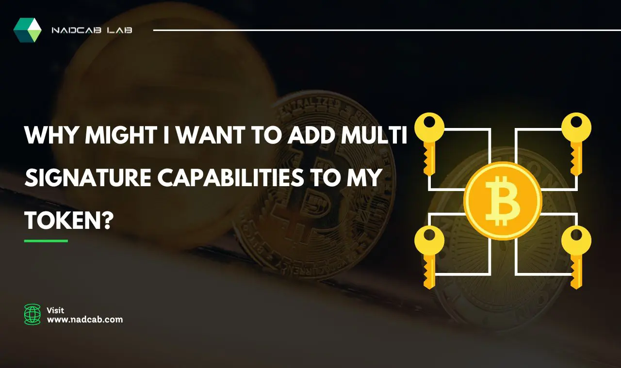Multi-Signature Capabilities