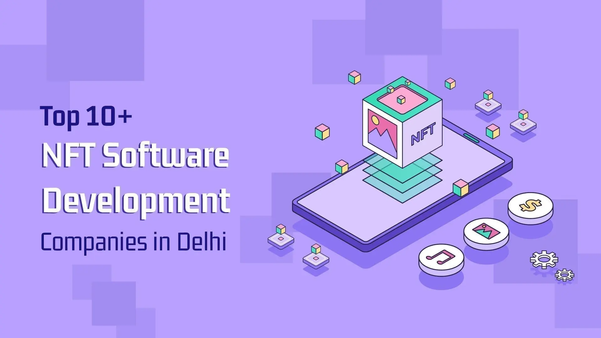 NFT Development Companies Delhi