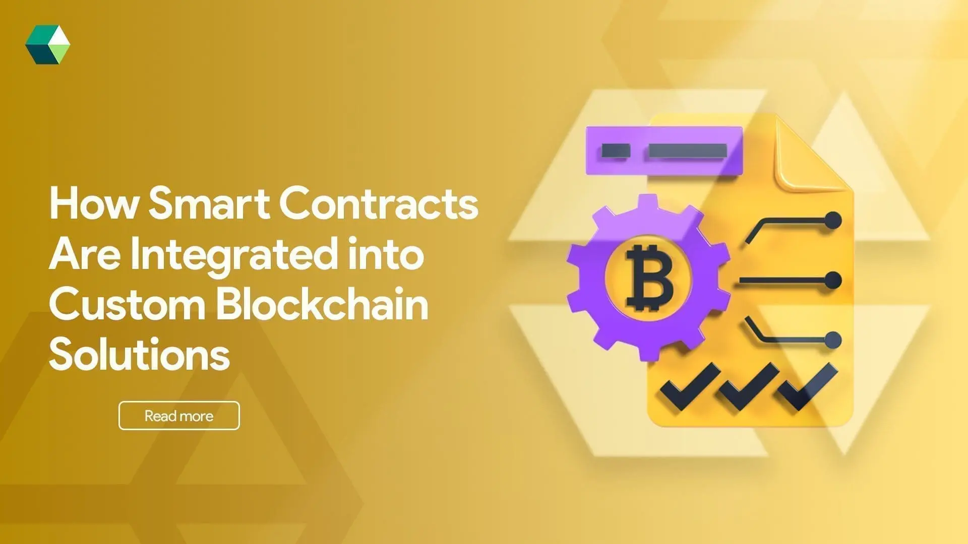 Smart Contracts Are Integrated into Custom Blockchain Solutions