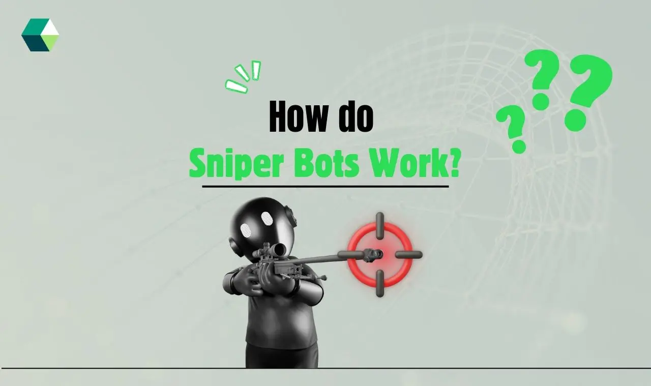 Sniper Bots