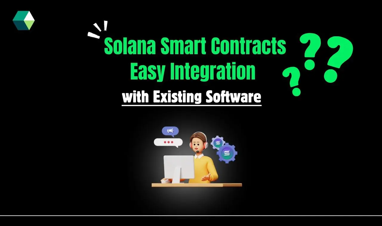 solana smart contract with existing software