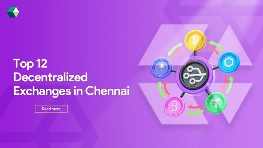 top-12-decentralized-exchanges-inchennai