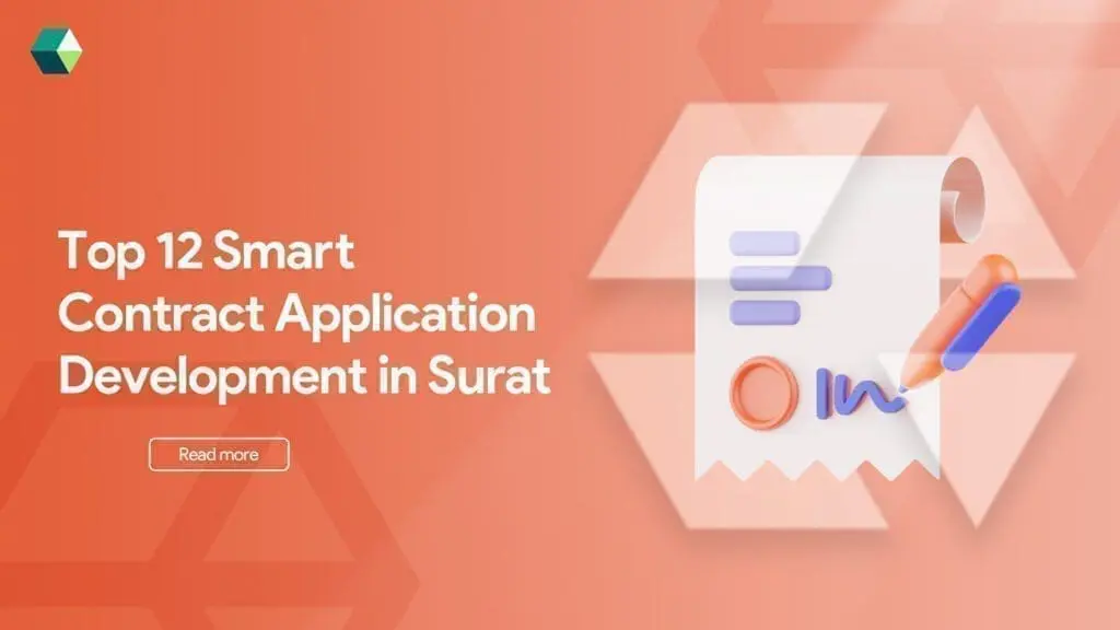 top-12-smart-contract-application-development-in-surat