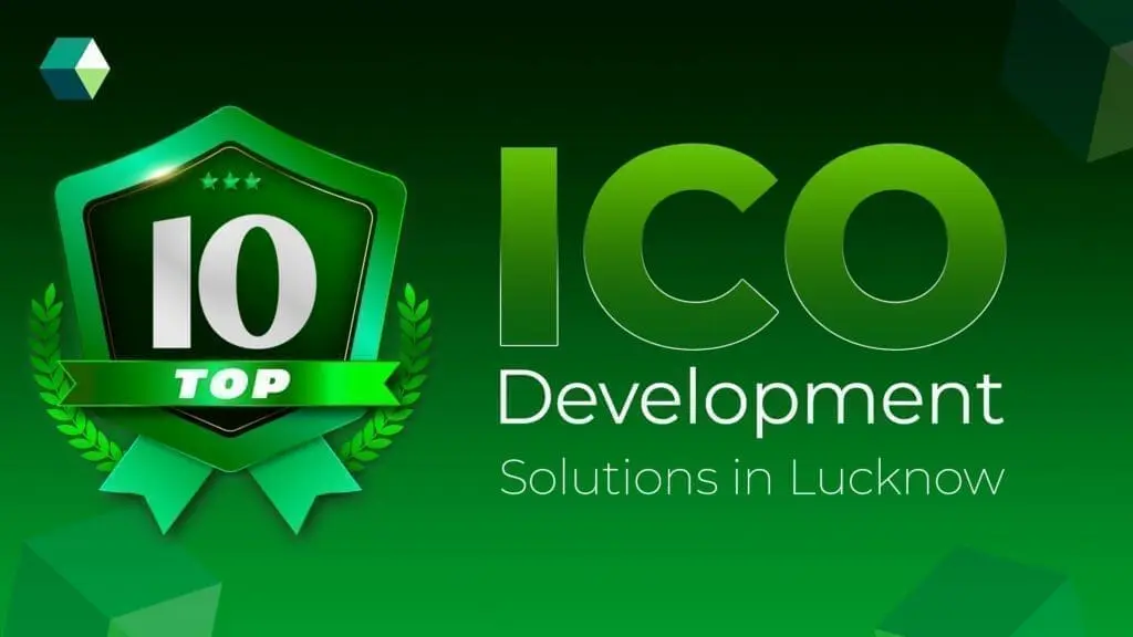 top 10 ico development solutions in lucknow