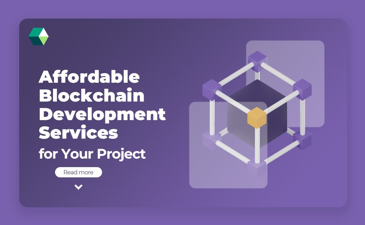 Affordable Blockchain Development Services for Your Project