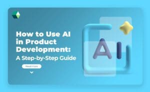 AI in Product Development