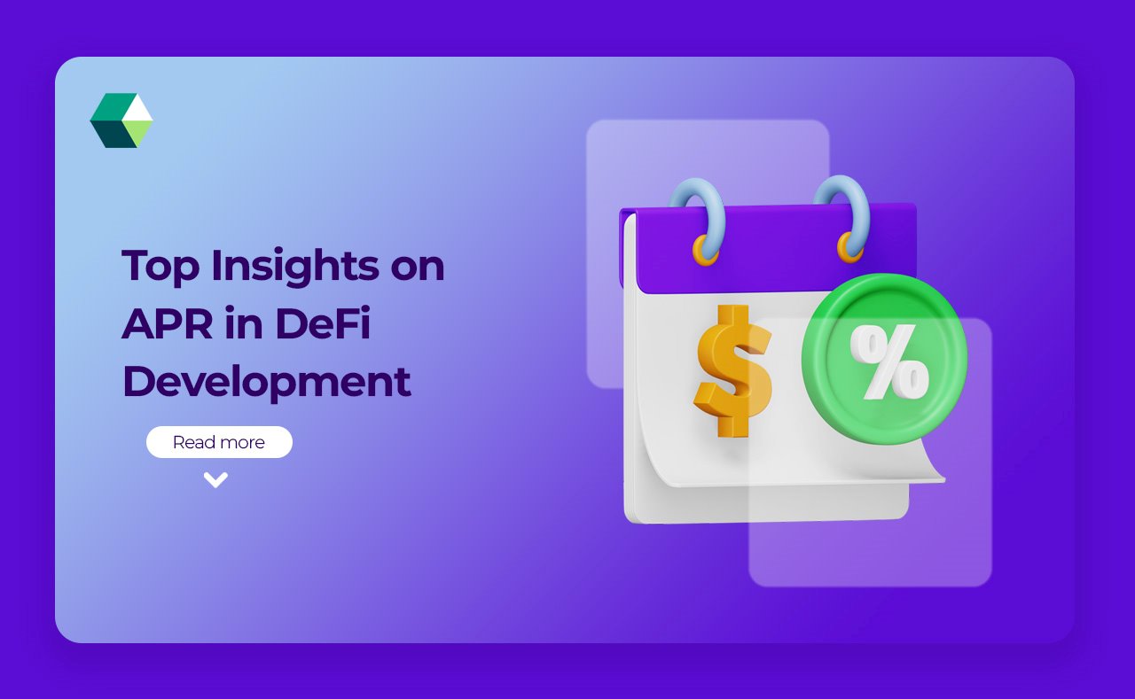 Top Insights on APR in DeFi Development