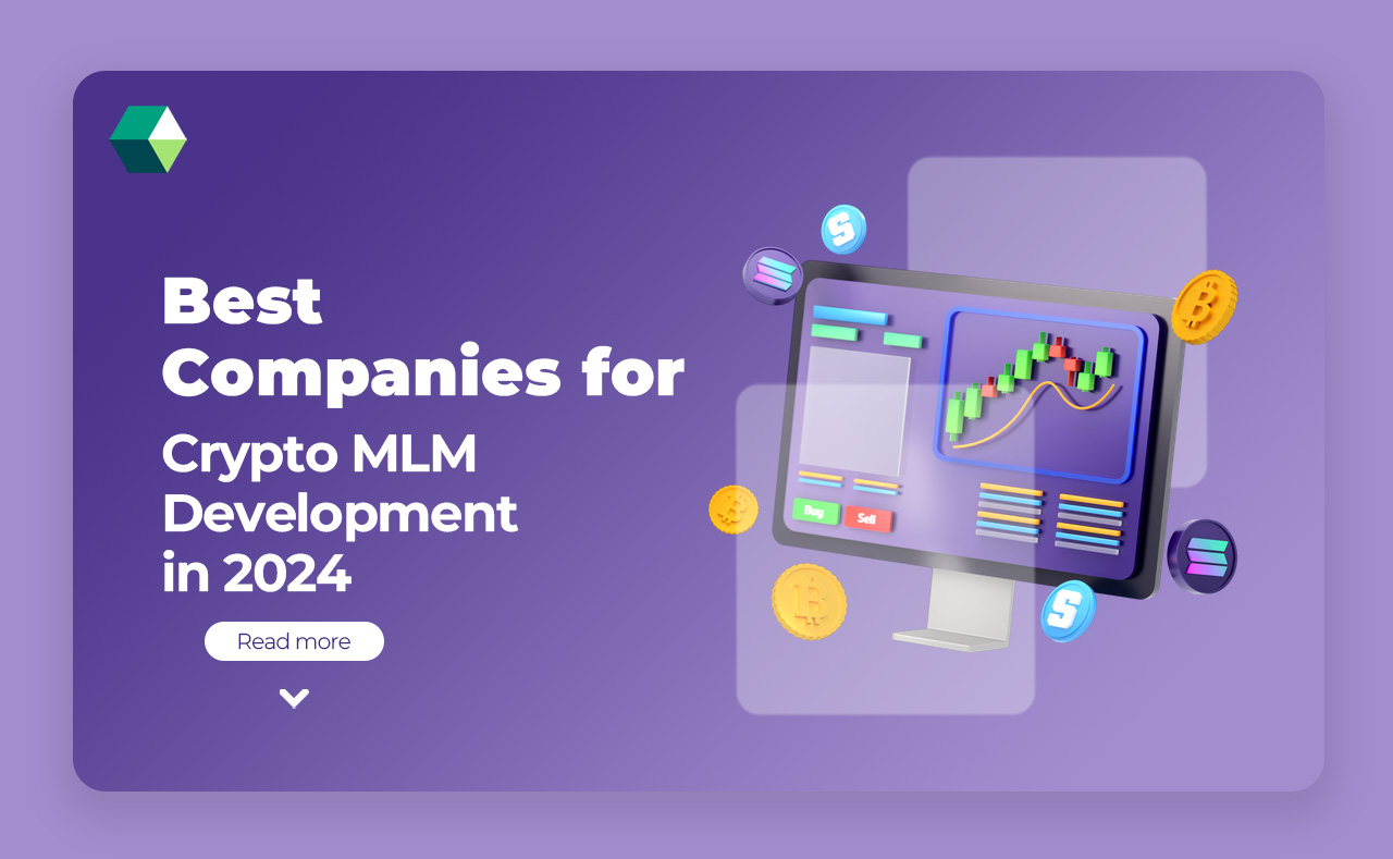 Best Companies for Crypto MLM Development in 2024