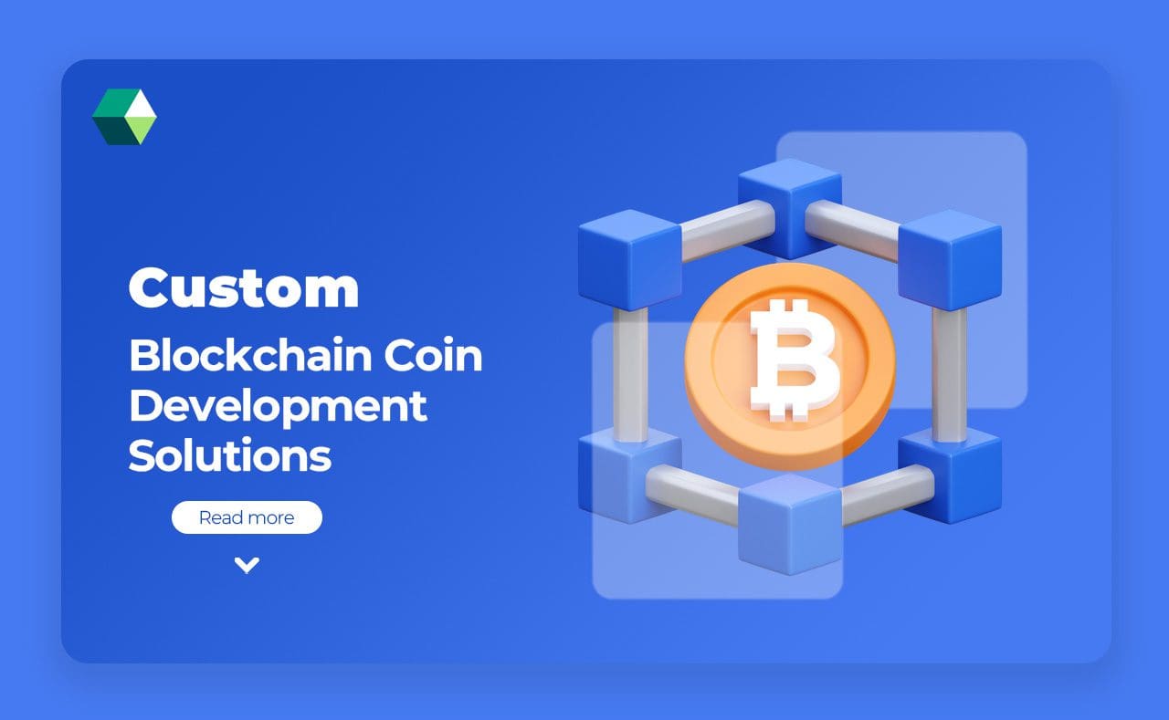 Custom Blockchain Coin Development Solutions