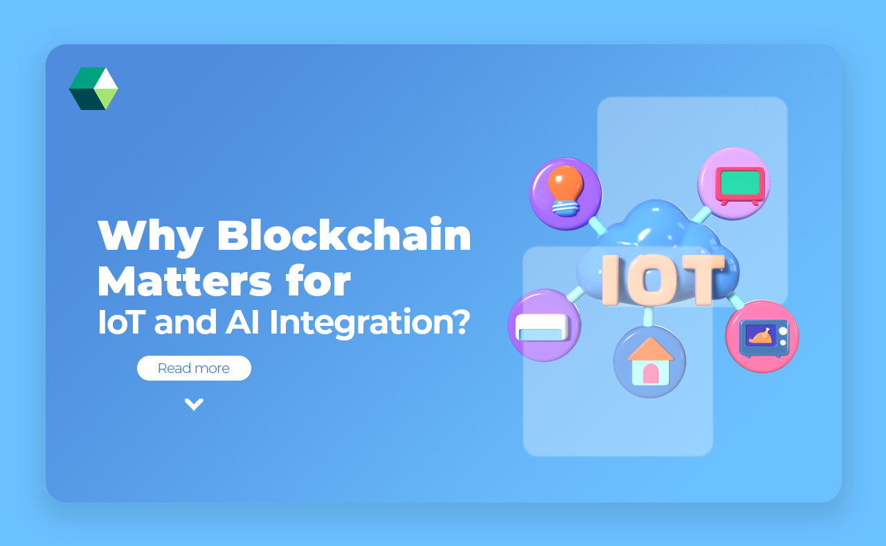 blockchain matters for iot and ai