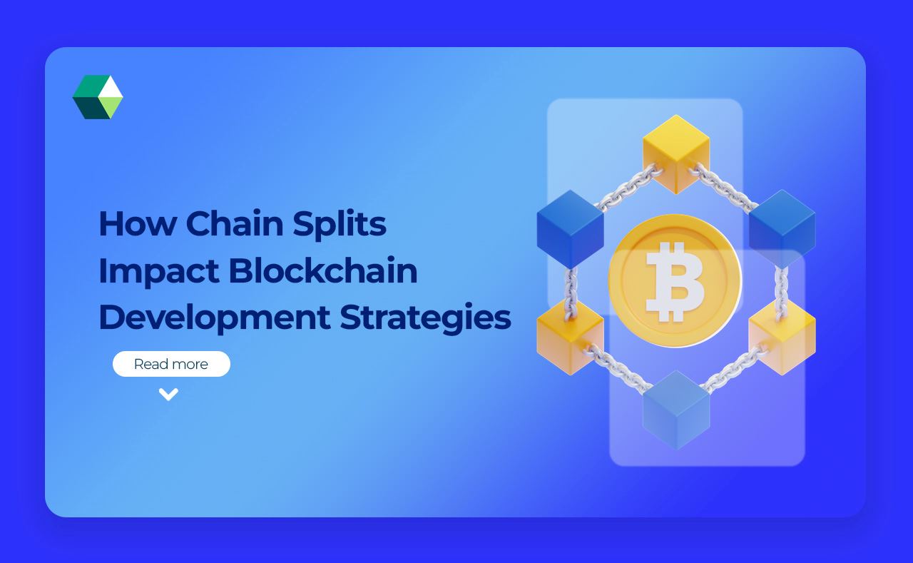 How Chain Splits Impact Blockchain Development Strategies