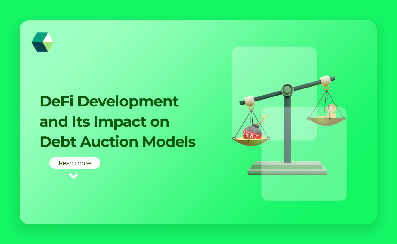 DeFi Development and Its Impact on Debt Auction Models