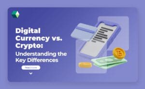 Digital Currency