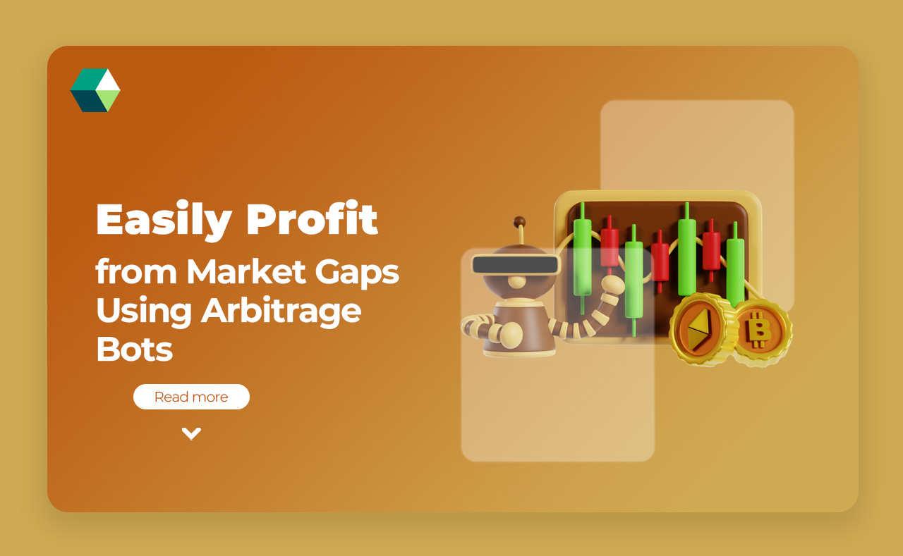 Easily Profit from Market Gaps Using Arbitrage Bots