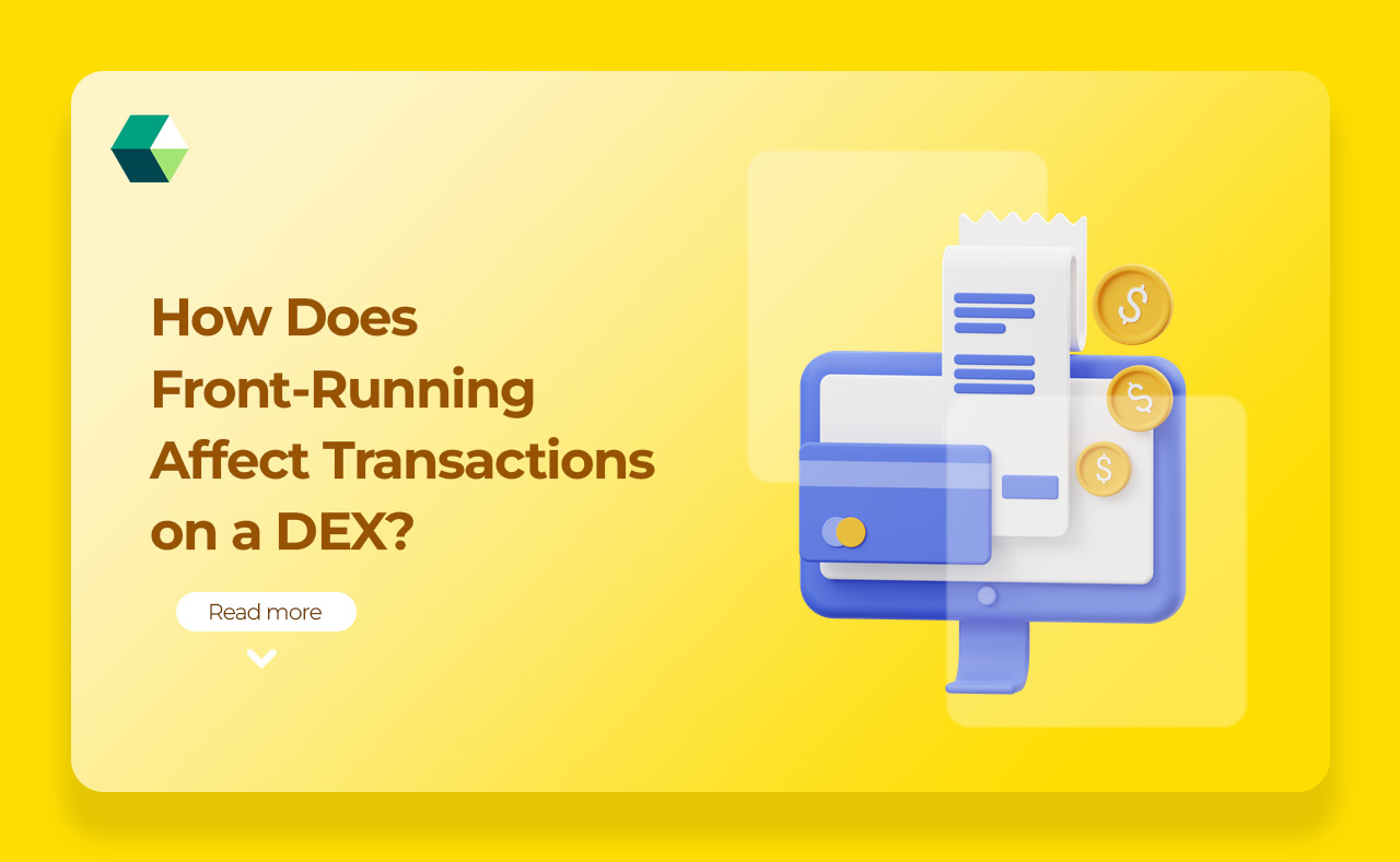How Does Front-Running Affect Transactions on a DEX?
