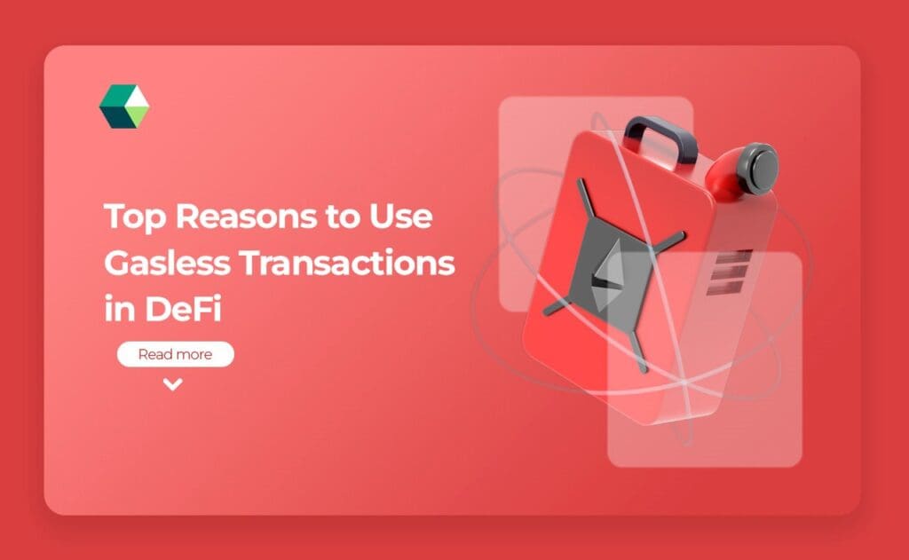 Gasless Transactions