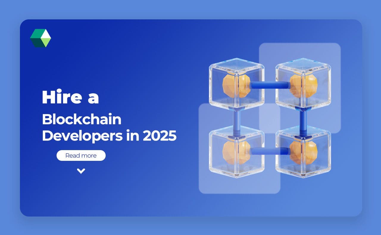 Hire a Blockchain Developers in 2025