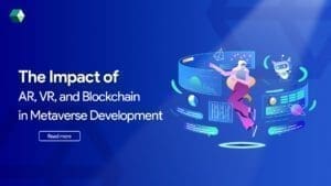 Impact of AR VR and Blockchain