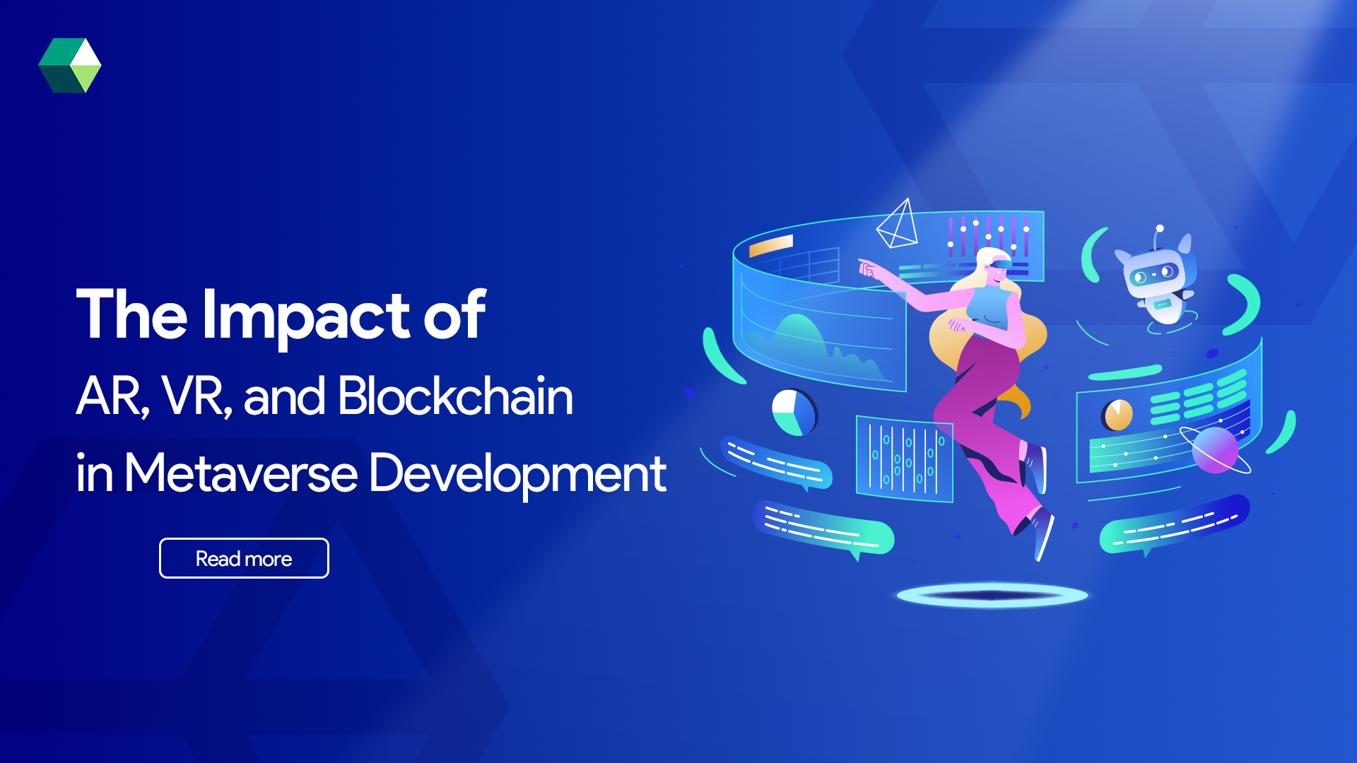 The Impact of AR, VR, and Blockchain in Metaverse Development