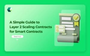 Layer 2 Scaling Contracts