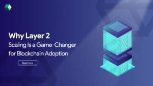 Layer 2 Scaling