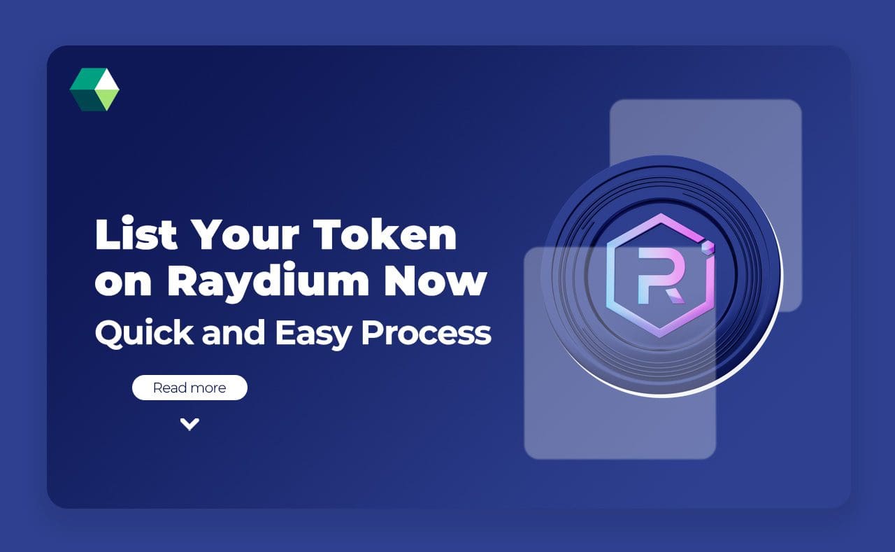 List Your Token on Raydium Now – Quick and Easy Process