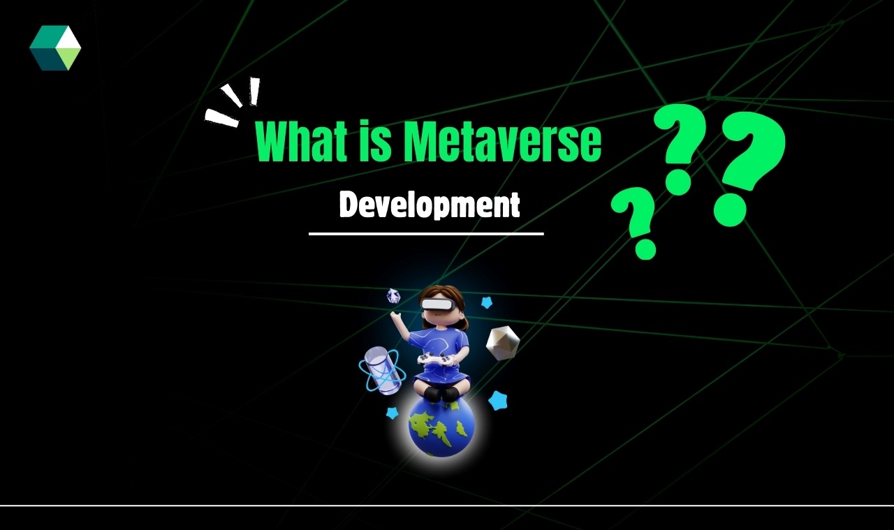 Metaverse Development