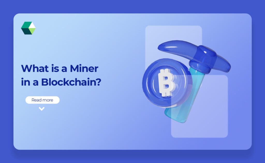 Miner in Blockchain