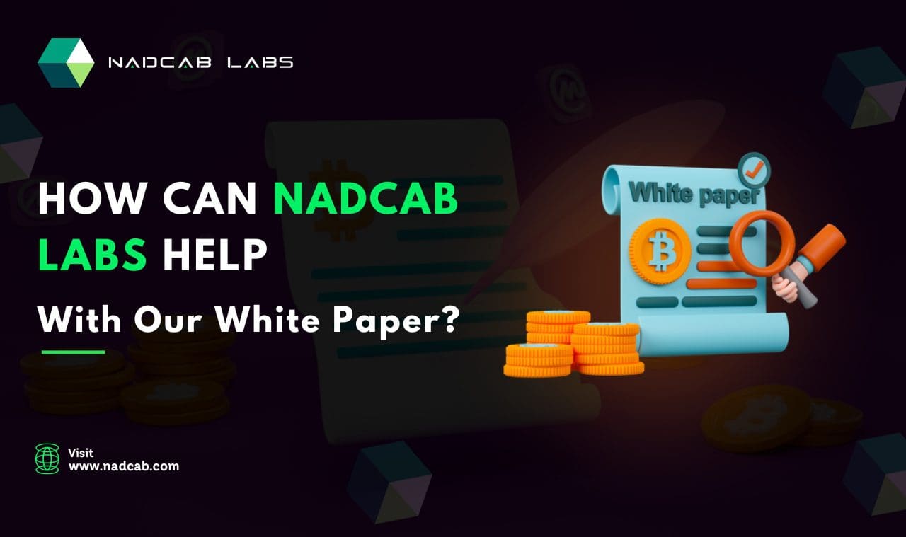 Nadcab Labs Help With White Paper