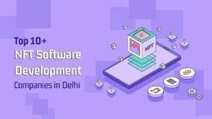 NFT Development Companies Delhi