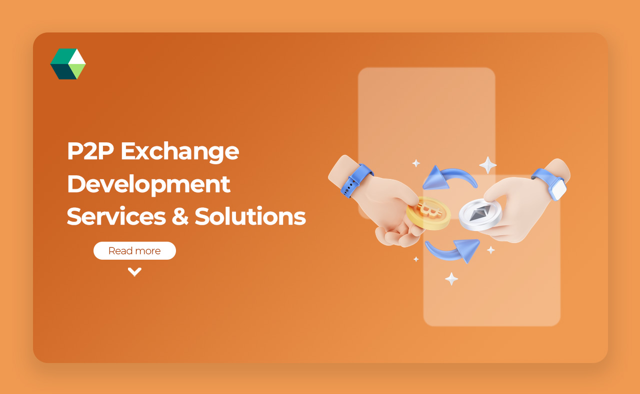 P2P Exchange Development Services & Solutions