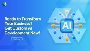 Custom AI Development
