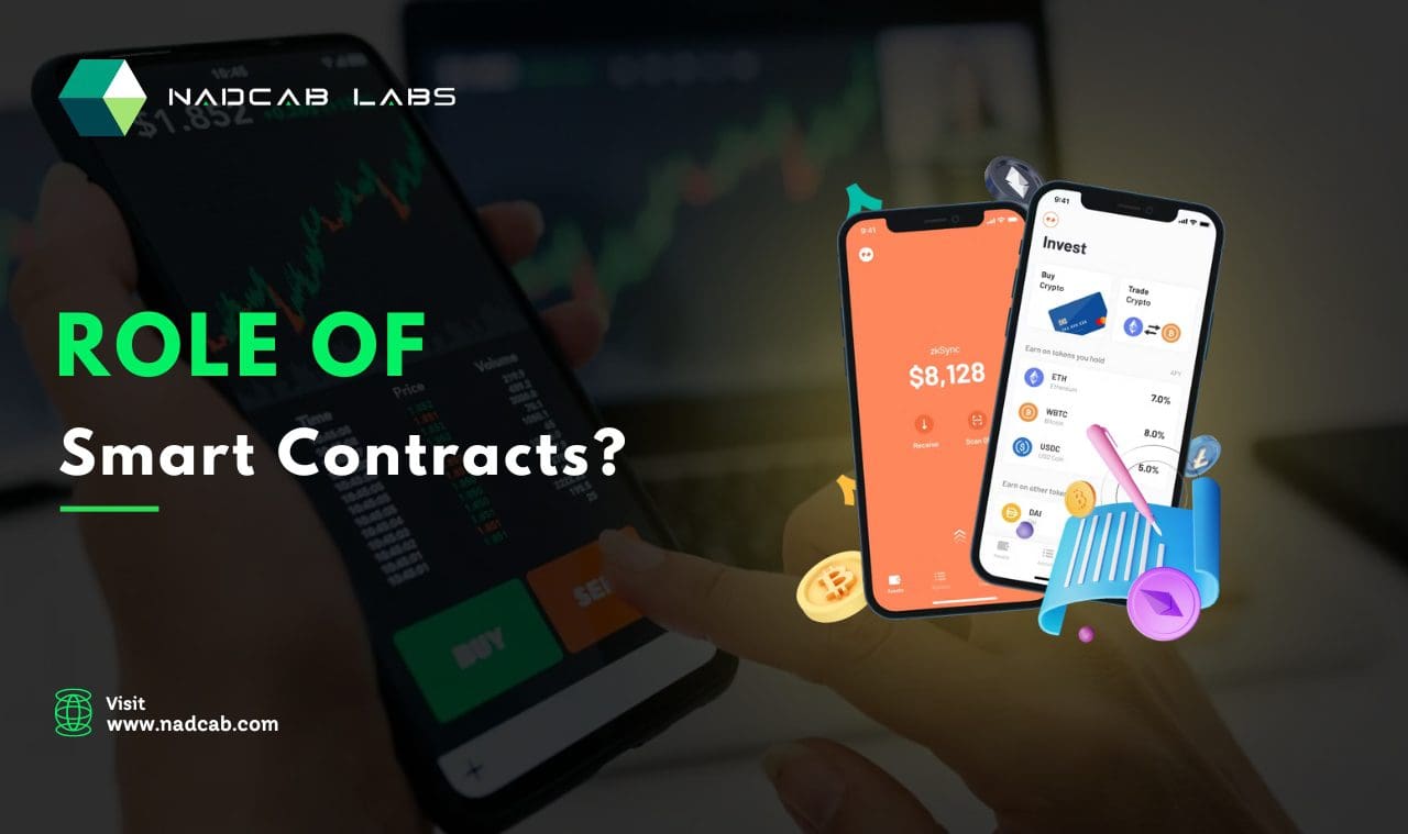 Role of Smart Contracts