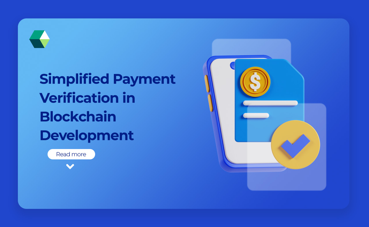 Simplified Payment Verification in Blockchain Development