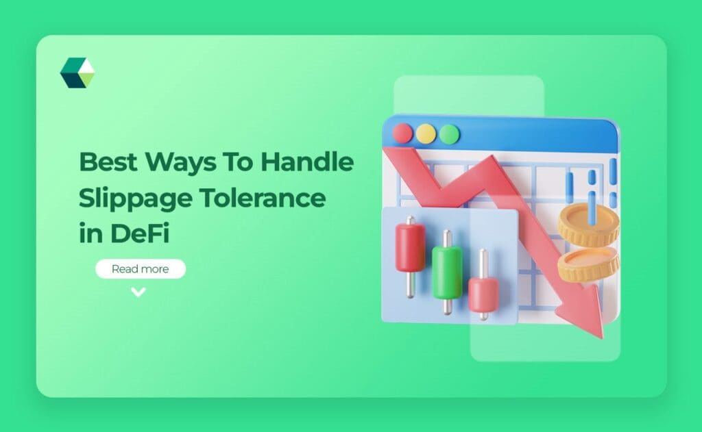 What is Slippage Tolerance in DeFi?