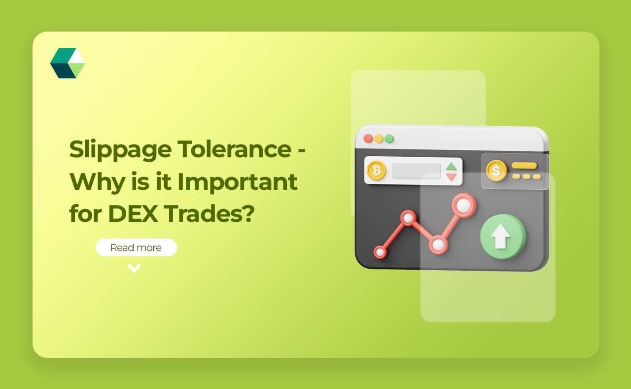 Slippage Tolerance – Why is it Important for DEX Trades?