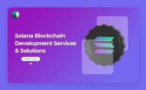 Why Solana is the Future of Blockchain Technology