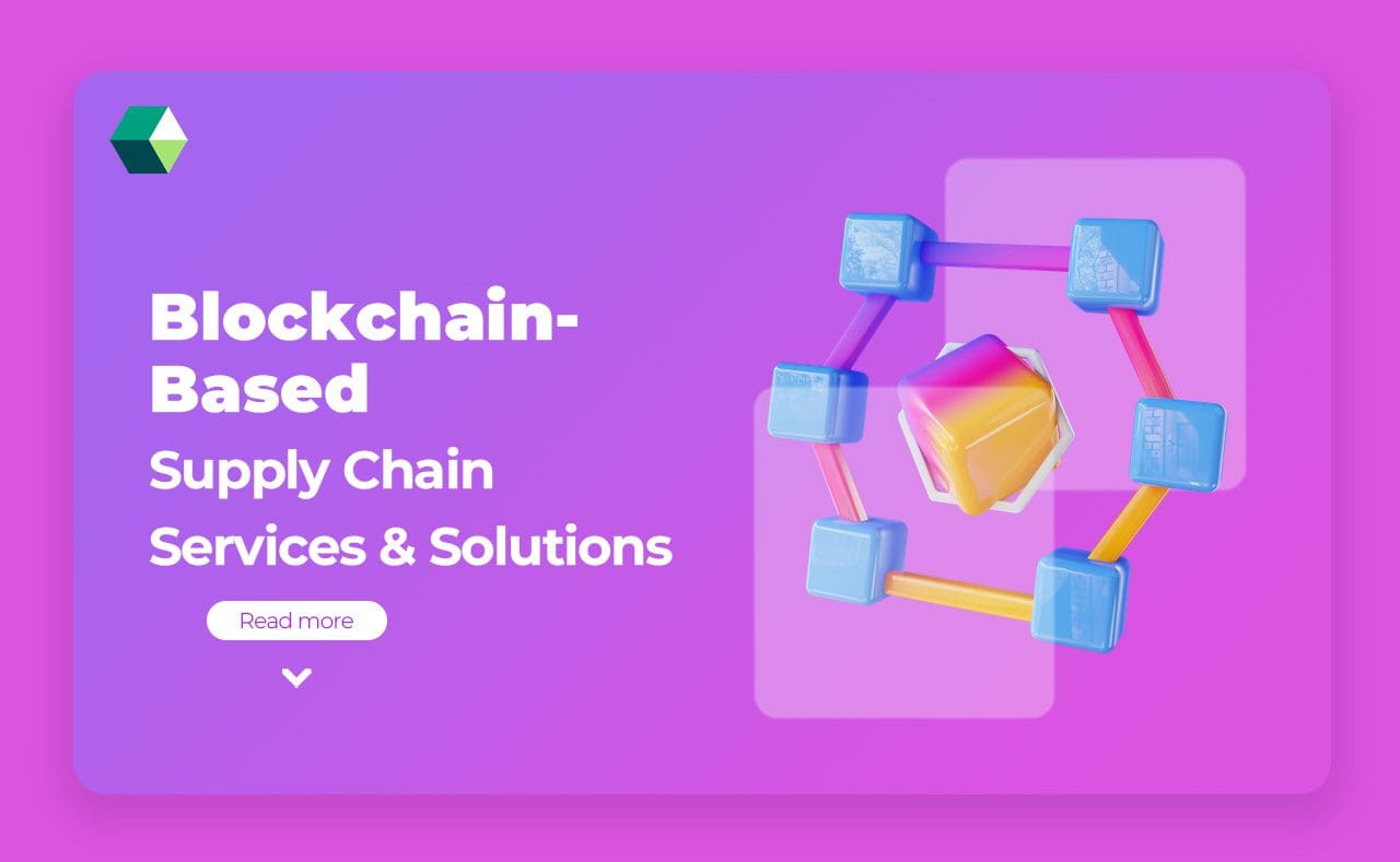 Blockchain-Based Supply Chain Services & Solutions