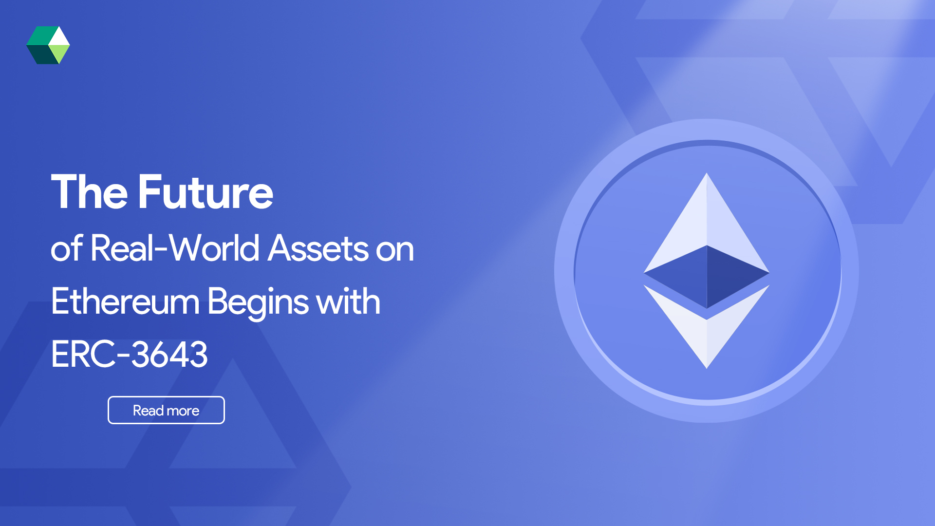 The Future of Real-World Assets on Ethereum Begins with ERC-3643