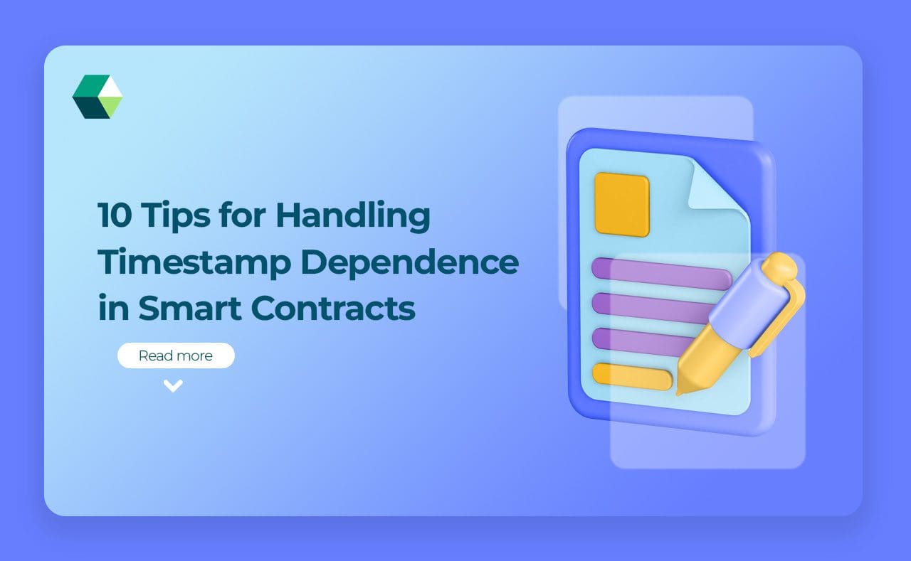 10 Tips for Handling Timestamp Dependence in Smart Contracts