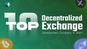 Top 10 Decentralized Exchange Development Company