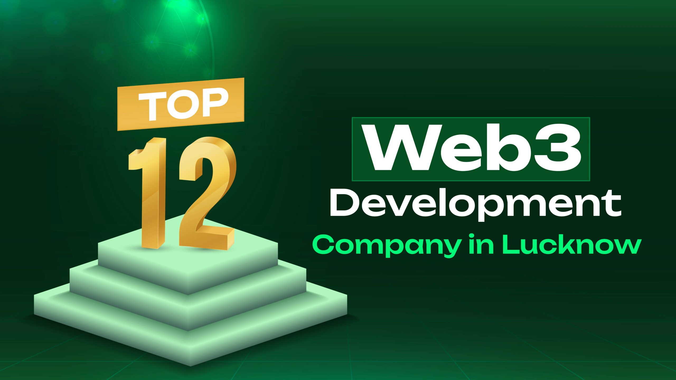 Top 12 Web3 Development