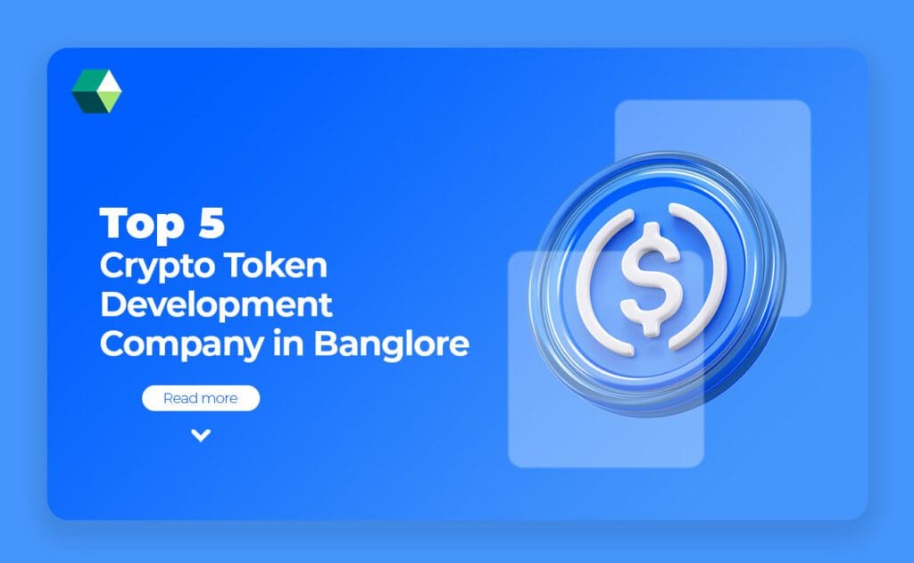 top 5 crypto token development company in banglore