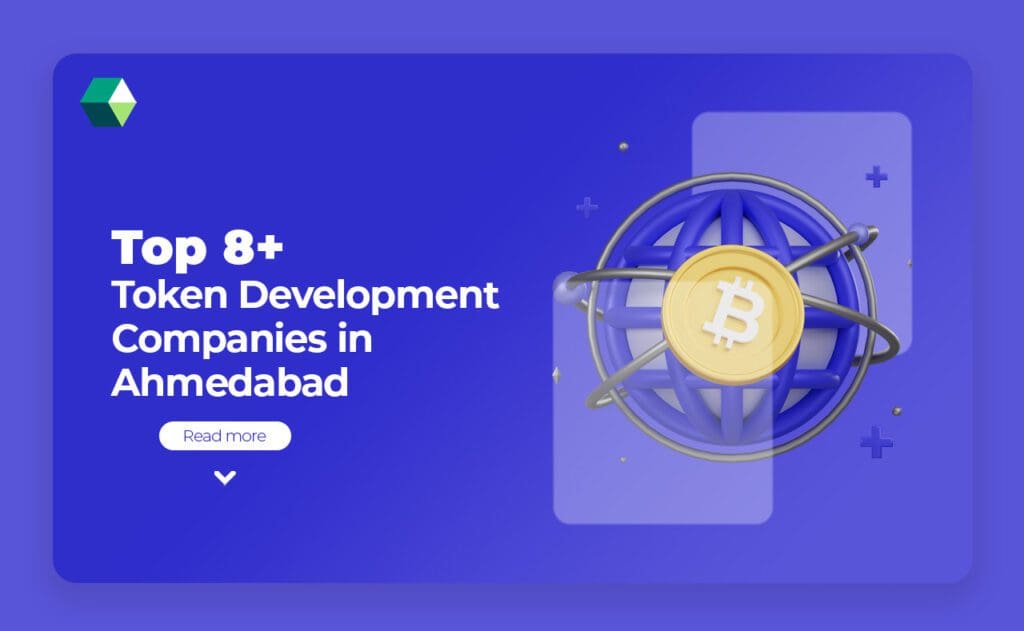 top 8 token development companies in ahmedabad