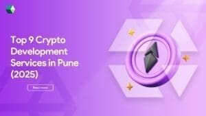 top-9-crypto-development-services-in-pune-2025