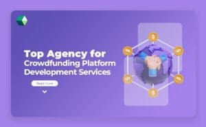 top-agency-for-crowdfunding-platform