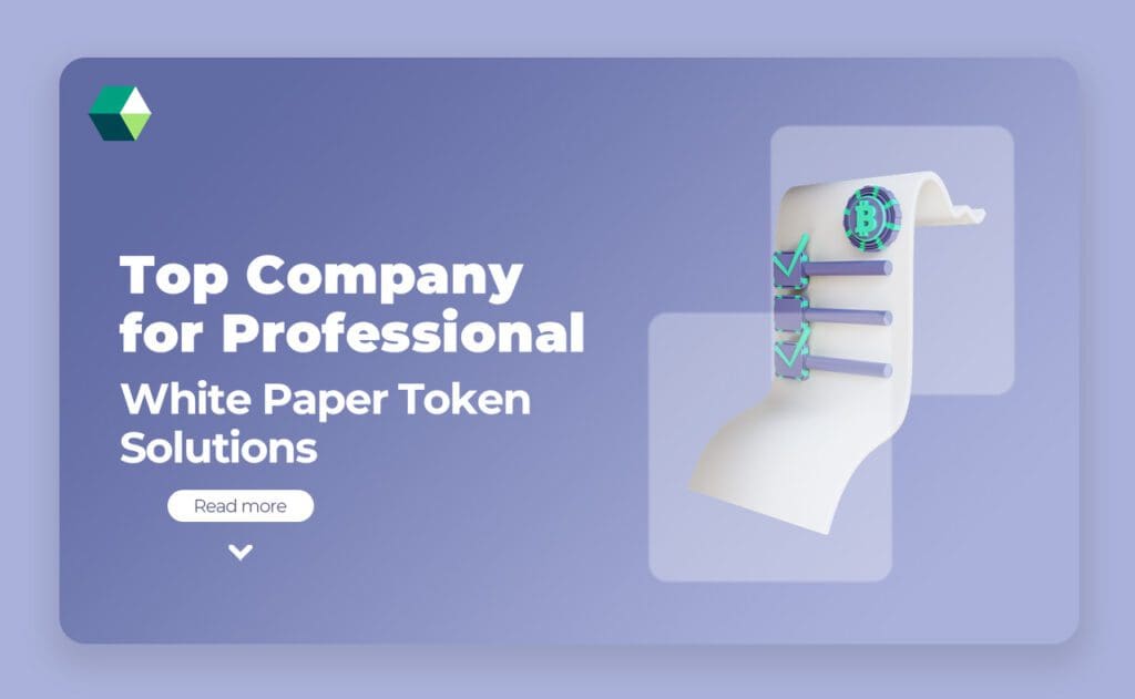 top-company-for-white-paper-token-solution