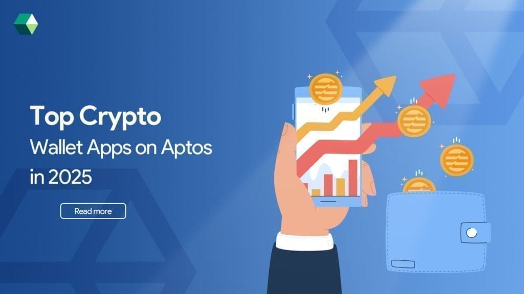 Top Cryptocurrency Wallet Apps on Aptos in 2025